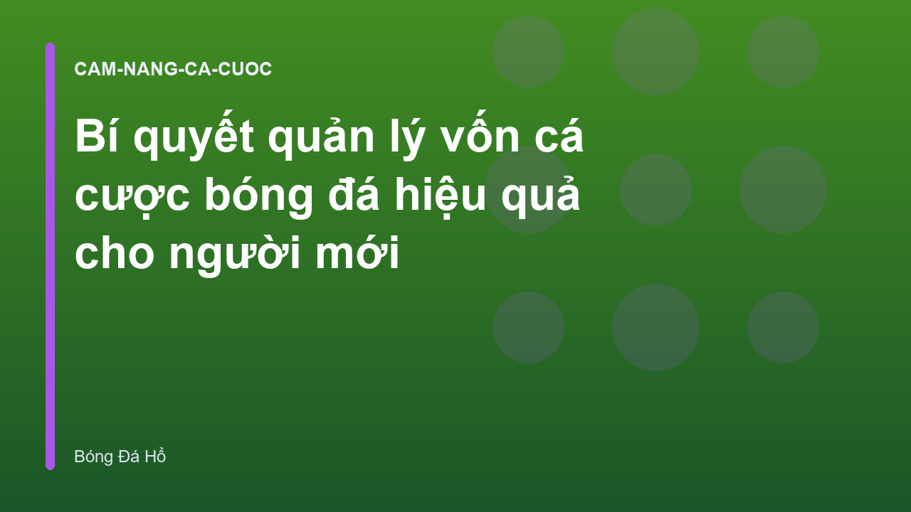 Read more about the article Bí quyết quản lý vốn cá cược bóng đá hiệu quả cho người mới